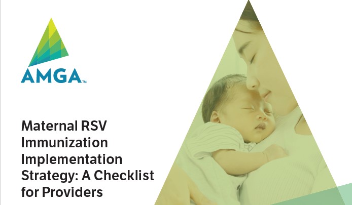 AMGA Maternal RSV Immunization Implementation Strategy: A Checklist for Providers