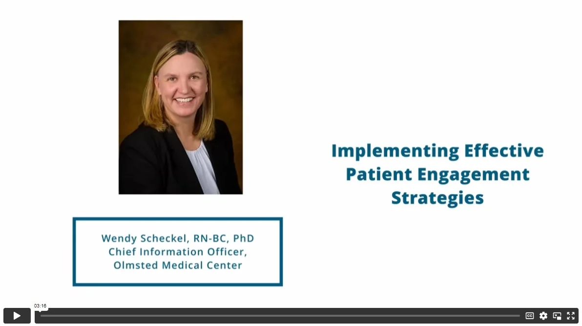 "Implementing Effective Patient Engagement Strategies" – Olmsted Medical Center